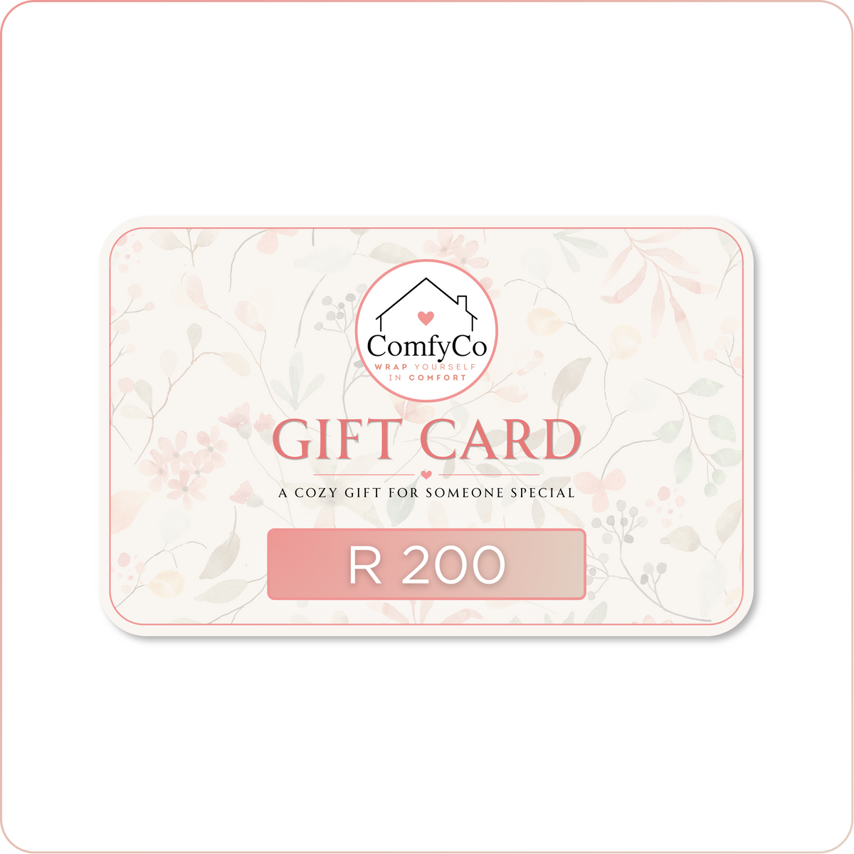 ComfyCo R200 digital Gift Card.