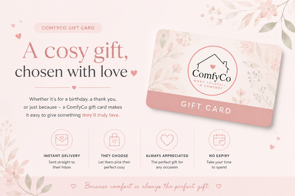 ComfyCo Gift Card for giving the gift of comfort.